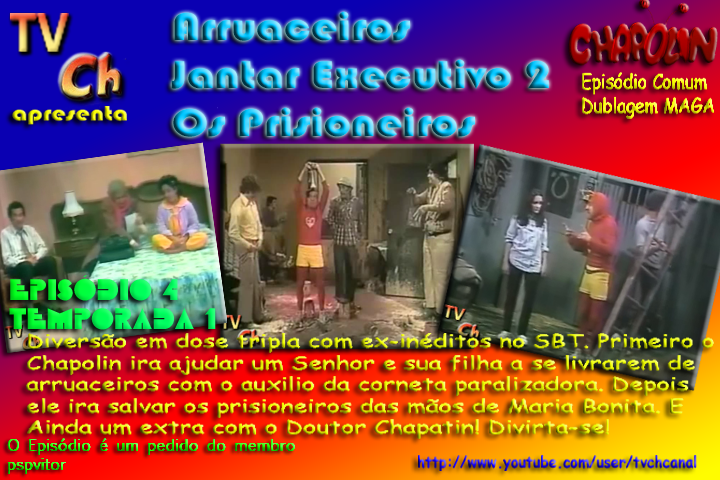 forumch1302992667__chamadas_chaves_-_arruaceiros__jantar_executivo__os_prisioneiros.png